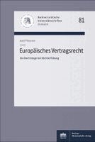 Axel Flessner - Europäisches Vertragsrecht, Häftad