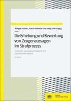 bokomslag Die Erhebung und Bewertung von Zeugenaussagen im Strafprozess. Band 6