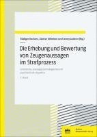 bokomslag Die Erhebung und Bewertung von Zeugenaussagen im Strafprozess