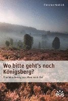 bokomslag Wo bitte geht's nach Königsberg