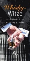 Wolfgang F. Rothe - Whisky-Witze, Inbunden