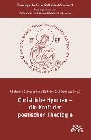 bokomslag Christliche Hymnen - die Kraft der poetischen Theologie