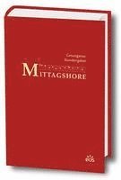 Gesungenes Stundengebet: Mittagshore 1