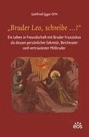 ¿Bruder Leo, schreibe ...!¿ 1