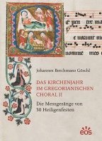 bokomslag Das Kirchenjahr im Gregorianischen Choral II