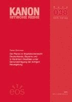 bokomslag Die Pfarrei im Staatskirchenrecht Deutschlands, Bayerns und in Nordrhein-Westfalen unter Berücksichtigung der dortigen Neuregelung