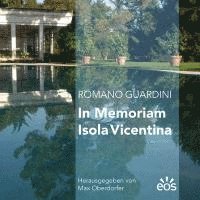 bokomslag Romano Guardini - In memoriam Isola Vincentina