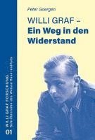 bokomslag Willi Graf - Ein Weg in den Widerstand