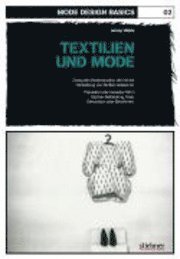 Mode Design Basics: Textilien und Mode 1