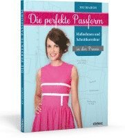 Die perfekte Passform 1