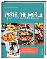 Maria Lindboe, Tore Lindboe - Taste the World Das Familienkochbuch, Inbunden