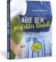 bokomslag Nähe Dein perfektes Dirndl