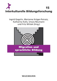 bokomslag Migration und sprachliche Bildung