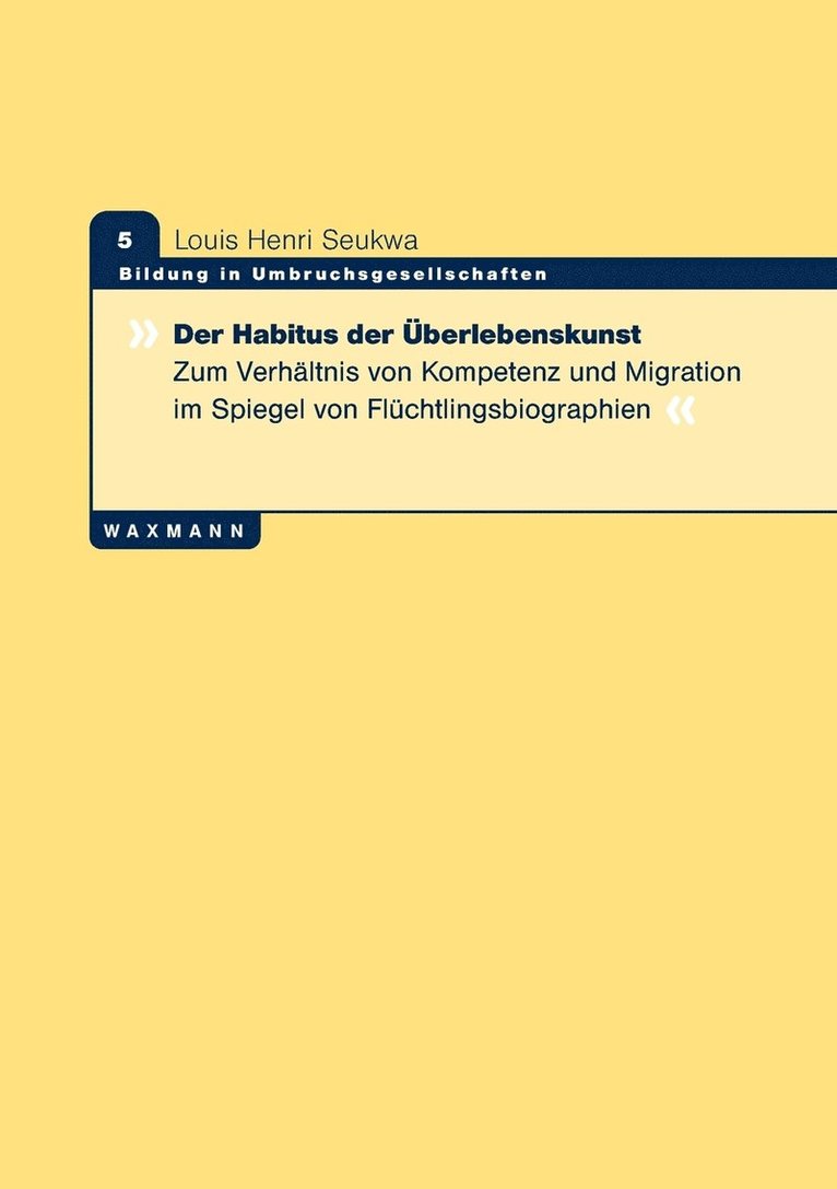 Habitus der Überlebenskunst