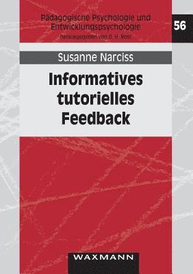 Susanne Narciss - Informatives tutorielles Feedback, Häftad