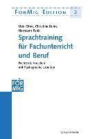 Sprachtraining für Fachunterricht und Beruf 1