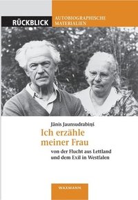 bokomslag Ich erzähle meiner Frau