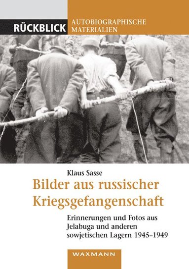 bokomslag Bilder aus russischer Kriegsgefangenschaft