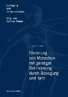 Förderung von Menschen mit geistiger Behinderung durch Bewegung und Tanz 1