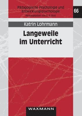 bokomslag Langeweile im Unterricht