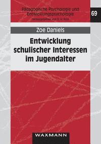 bokomslag Entwicklung schulischer Interessen im Jugendalter