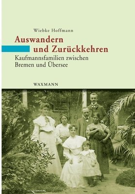 bokomslag Auswandern und Zuruckkehren