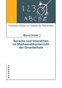 bokomslag Sprache und Interaktion im Mathematikunterricht der Grundschule
