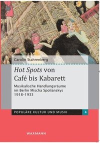 bokomslag Hot Spots von Caf bis Kabarett