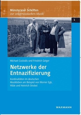 Michael Custodis, Friedrich Geiger - Netzwerke der Entnazifizierung, Häftad