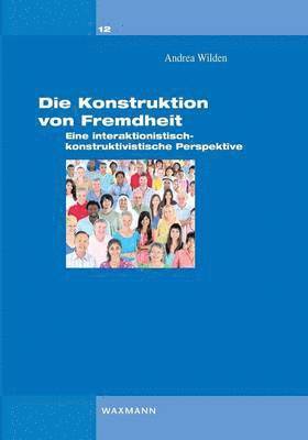 bokomslag Die Konstruktion von Fremdheit