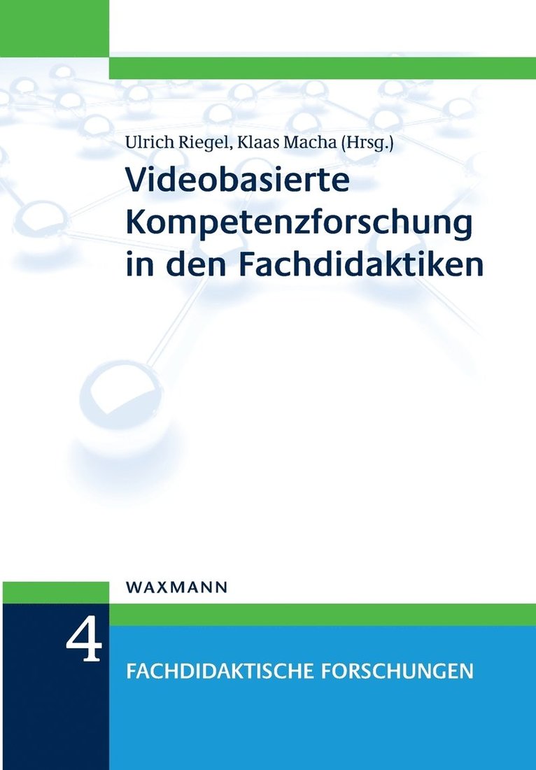 Videobasierte Kompetenzforschung in den Fachdidaktiken