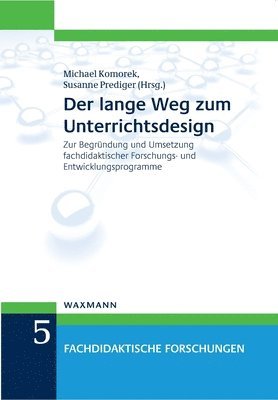 Prediger Susanne, Komorek Michael - lange Weg zum Unterrichtsdesign, Häftad