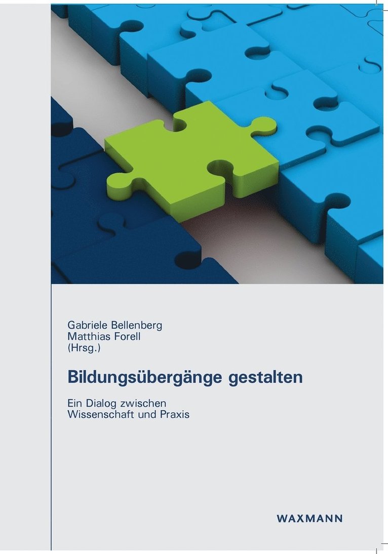 Gabriele Bellenberg, Matthias Forell - Bildungsübergänge gestalten, Häftad