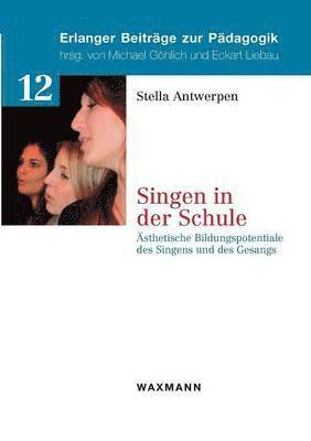Stella Antwerpen - Singen in der Schule, Häftad