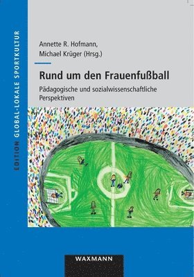 bokomslag Rund um den Frauenfuball