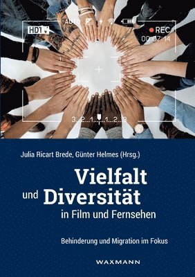 Julia Ricart Brede, Günter Helmes - Vielfalt und Diversität in Film und Fernsehen, Häftad