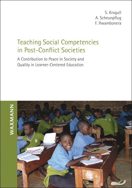 Teaching Social Competencies in Post-Conflict Societies 1