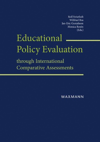 bokomslag Educational Policy Evaluation through International Comparative Assessments