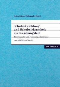 bokomslag Schulentwicklung und Schulwirksamkeit als Forschungsfeld