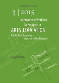 bokomslag International Yearbook for Research in Arts Education 3/2015