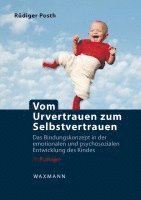 bokomslag Vom Urvertrauen zum Selbstvertrauen