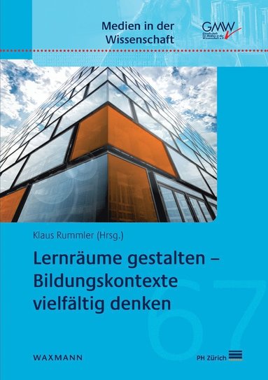 bokomslag Lernräume gestalten - Bildungskontexte vielfältig denken