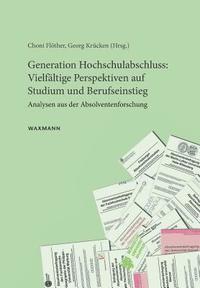 bokomslag Generation Hochschulabschluss