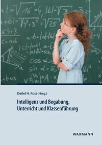 bokomslag Intelligenz und Begabung, Unterricht und Klassenfhrung