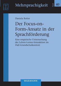 bokomslag Der Focus-on-Form-Ansatz in der Sprachfoerderung