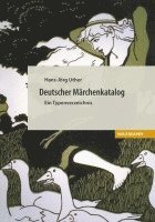 Hans-Jörg Uther - Deutscher Märchenkatalog, Inbunden