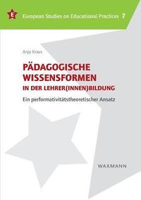 bokomslag Padagogische Wissensformen in der Lehrer(innen)bildung