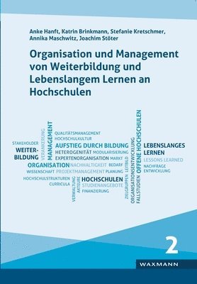 Organisation und Management von Weiterbildung und Lebenslangem Lernen an Hochschulen 1