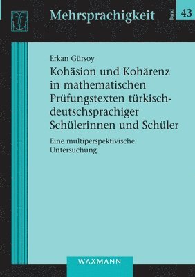 bokomslag Kohsion und Kohrenz in mathematischen Prfungstexten trkisch-deutschsprachiger Schlerinnen und Schler