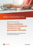 bokomslag Wissenschaftliches Arbeiten am Beispiel der Facharbeit in der gymnasialen Oberstufe